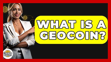 What Is a Geocoin? - CryptoBasics360.com