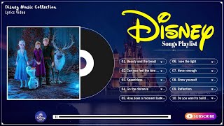 Disney Princess Songs ⛴ Most Popular Disney Songs Playlist ⛴ Best 20 Romantic Disney Songs