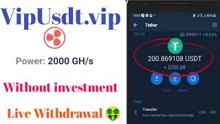 vipusdt new usdt Project without investment live free Withdrawal Proof,