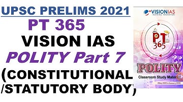 PT 365 POLITY 2021 (Part 7)Vision Ias Current affairs:UPSC/STATE_PSC/SSC/RAILWAY