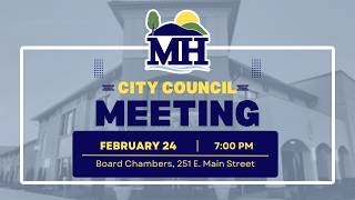 Mountain House, CA: City Council Meeting (February 24, 2026 - 7:00 p.m. meeting)