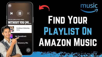 How to Find Your Playlist on Amazon Music !