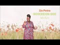 Sovereign God medley- Petra kaye