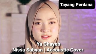 SHOLAWAT TERBARU YAA GHAYEB - NISSA SABYAN || ACCOUSTIC COVER #shorts