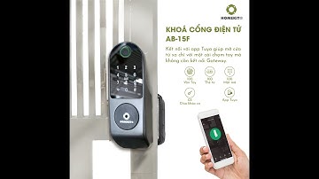 HomeKit - Cách kết nối app Tuya smart và Khóa cổng điện tử AB-15F