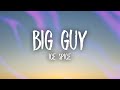 Ice Spice - Big Guy (Lyrics)