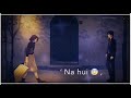Hamari Adhuri Kahani Song Whatsapp Status Video Song || Broken Heart | WhatsApp Status Video Song 💔😭
