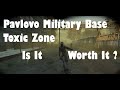 Dayz  pavlovo military base toxic zone  is it worth it 