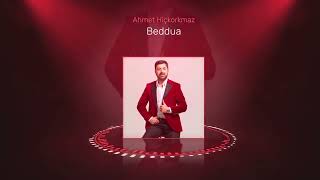 Ahmet Hiçkorkmaz - Beddua Resimi