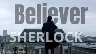 Sherlock-Believer(Spoilers)