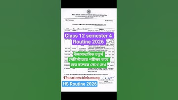 Class 12 Semester 4 Exam Routin/Class 12 4th Semester HS Exam Date #shorts #viralshorts #class12 #yt