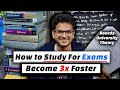 Study For Exams in Less Time ⚡ Boards, Proff  &amp; Theory | Anuj Pachhel