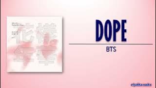 BTS (방탄소년단) – Dope (쩔어) [Rom|Eng Lyric]