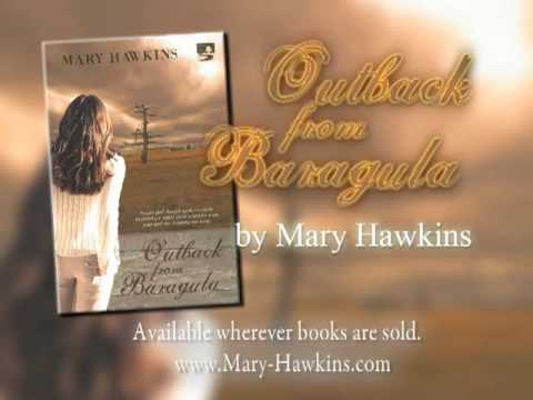 OUTBACK FROM BARAGULA by Mary Hawkins