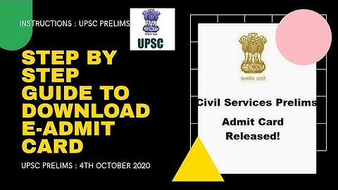 UPSC CSE 2020 Prelims e-Admit Cards Released | Step - by - Step Procedure to Download e-AdmitCards |