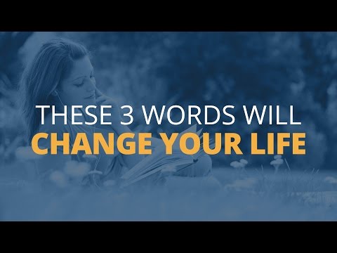 Video: How Words Can Change Your Life