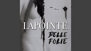 Video thumbnail of "Éric Lapointe - Belle folie"