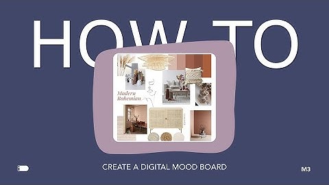 IDI Presents: How to Create a Digital Mood Board | Teaser