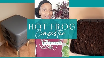 HOT FROG COMPOSTER unboxing . NOT  SPONSORED