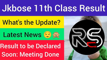 Jkbose 11th Class Result 2022 || Annual Regular Summer Zone Jammu Division 2022