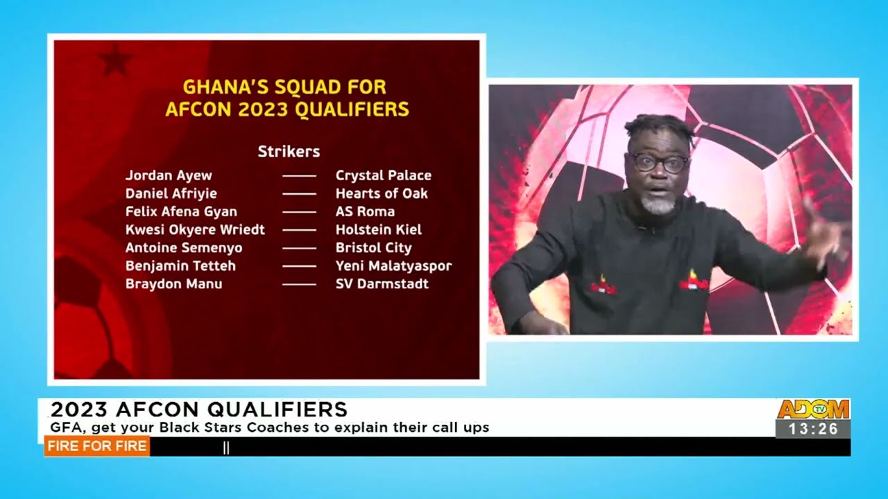 2023 AFCON Qualifiers: GFA get your Black Stars coaches to explain their call ups – (27-5-22)