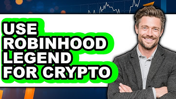 How to Use Robinhood Legend for Crypto (Full Guide)