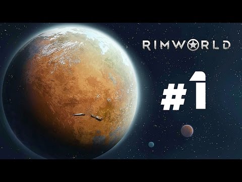 科幻求生 (1) RimWorld 邊緣世界