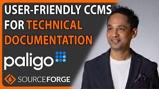 User-Friendly CCMS for Technical Documentation: Paligo | SourceForge Podcast, episode #115
