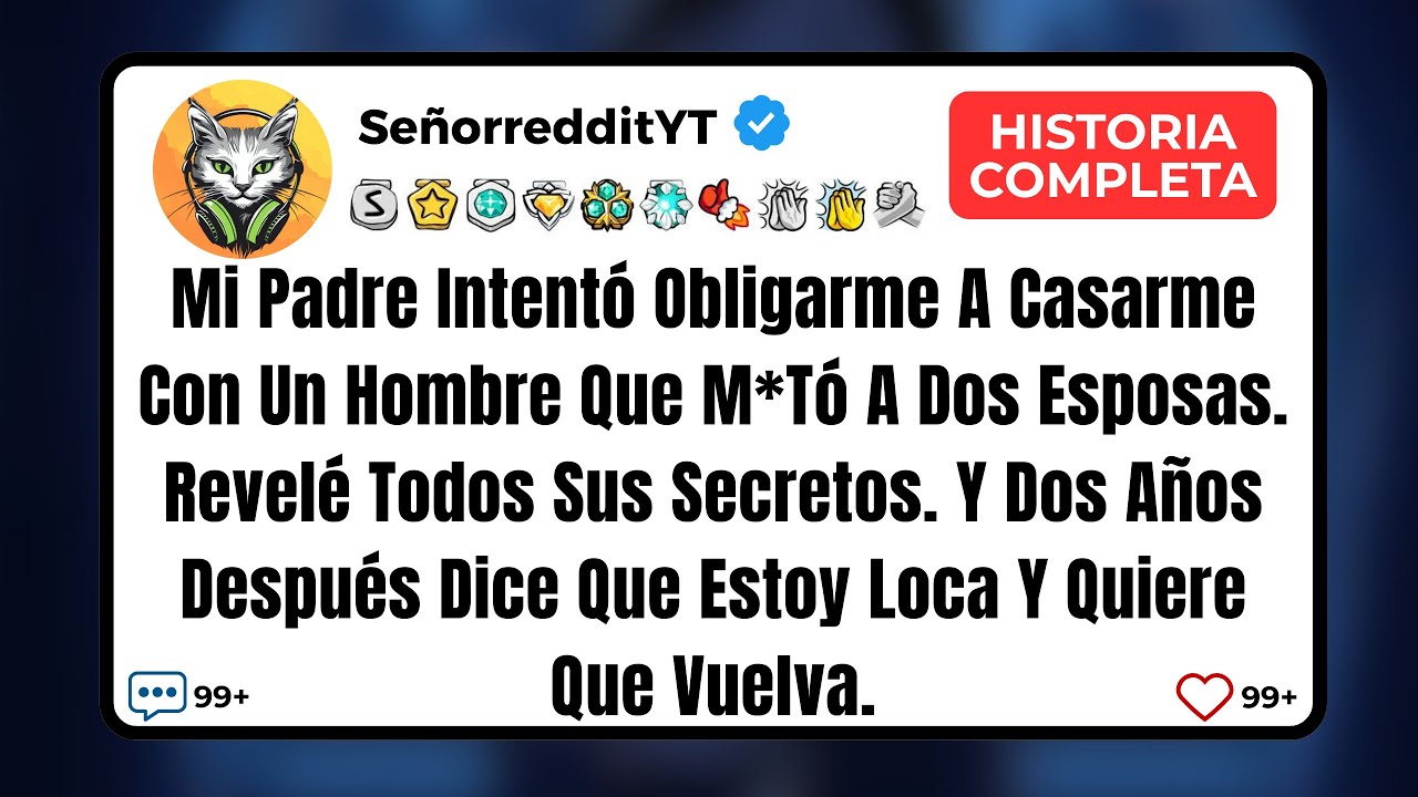 Mi Padre Intentó Obligarme A Casarme Con Un Hombre Que M*Tó A Dos Esposas. Revelé Todos Sus...
