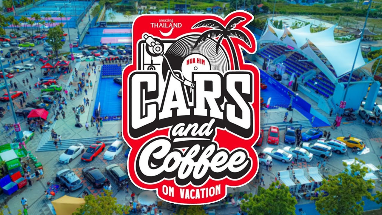 Cars and Coffee (หัวหิน)