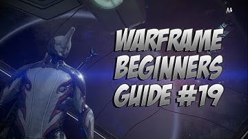 Warframe : Beginner Guide 2.0 Episode 19 Utility Mods And Phobos Boss