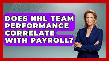 Does NHL Team Performance Correlate With Payroll? - Puck Stats Central