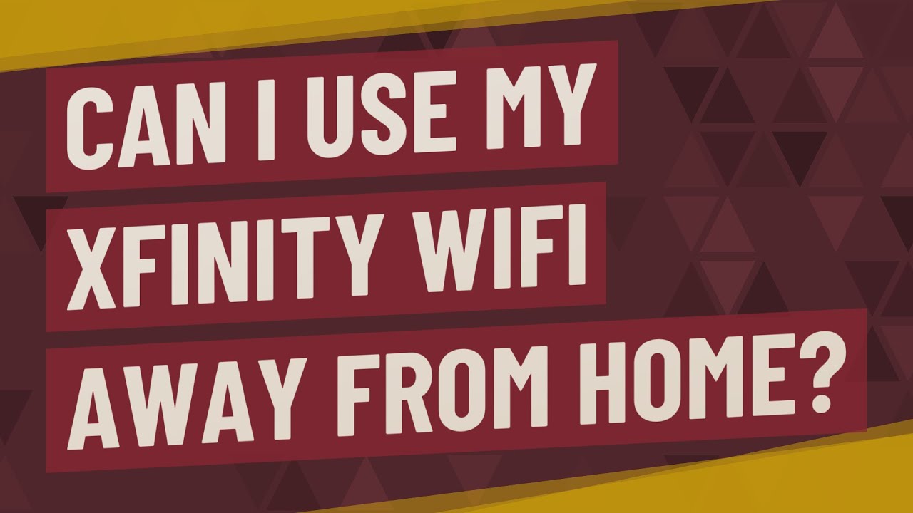 Como uso o Xfinity longe de casa?