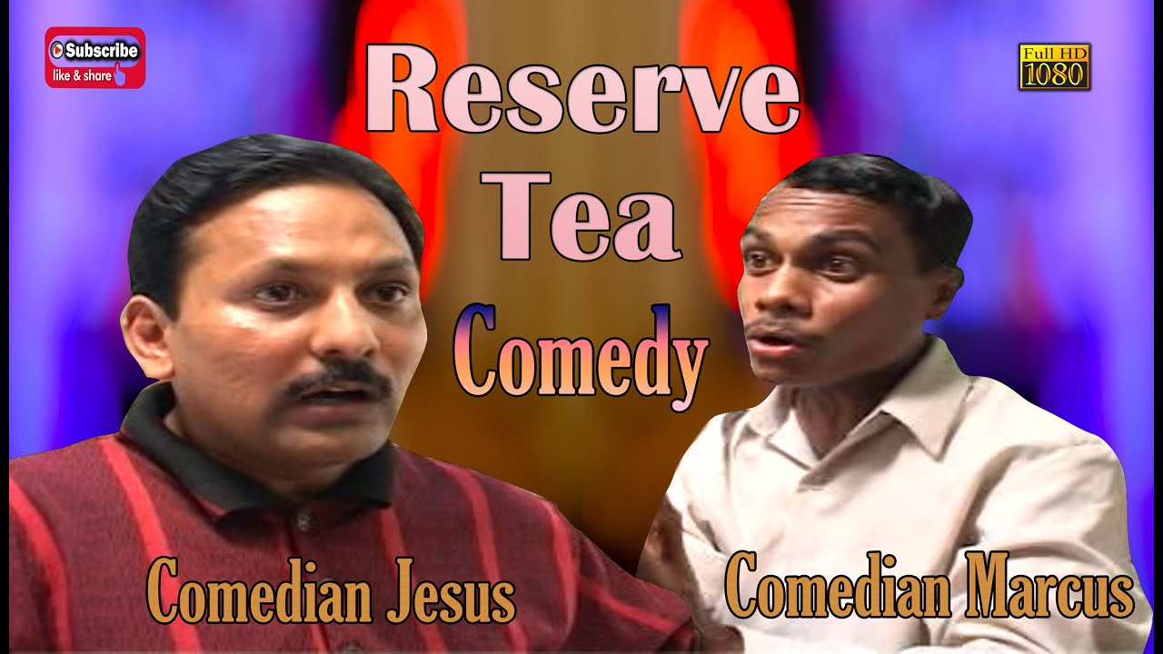 Reserve Tea Konkani comedy