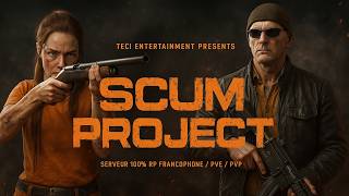 Trailer SCUM Project Communauté