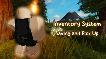 Inventory System: Saving and Pick Up | Roblox Scripting Part 3