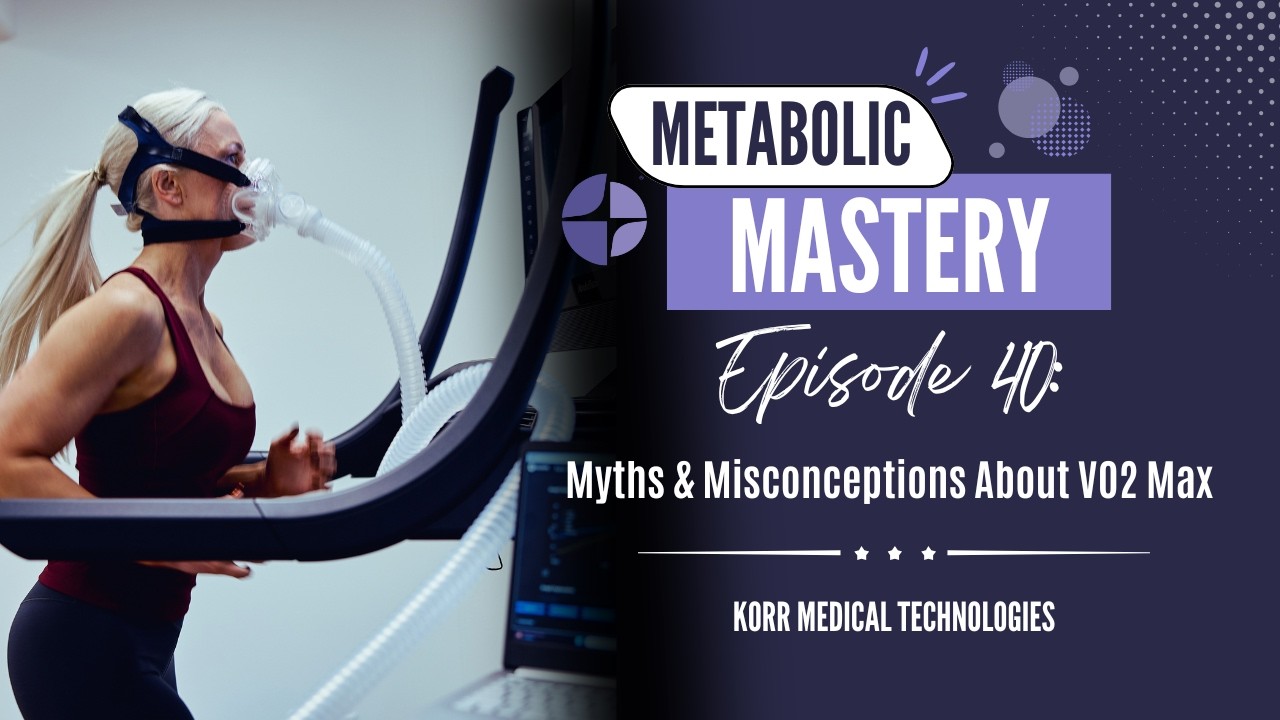 Ep. 40 - 7 VO2 Max MythConceptions: What Most People Get Wrong