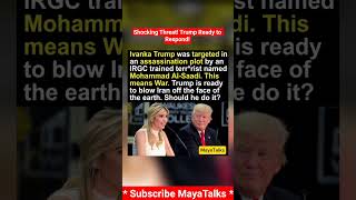 Shocking Threat: Trump Ready to Respond! #Trump #USNews #IvankaTrump