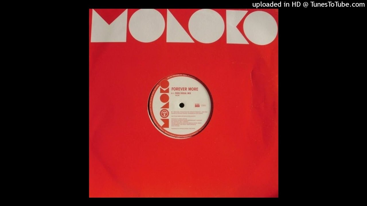 Moloko - Forever More (Francois K & Erik Kuper Vocal Mix) - YouTube