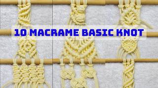 10 Easy Macrame Knot Tutorial | Macrame Basic Knot | #macrame #youtube #handmade #macrametutorial