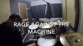 Rage Against The Machine "Know Your Enemy" - DRUM COVER