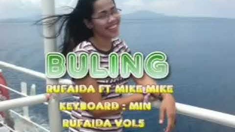 BULING- BY. Inda Rufaida
