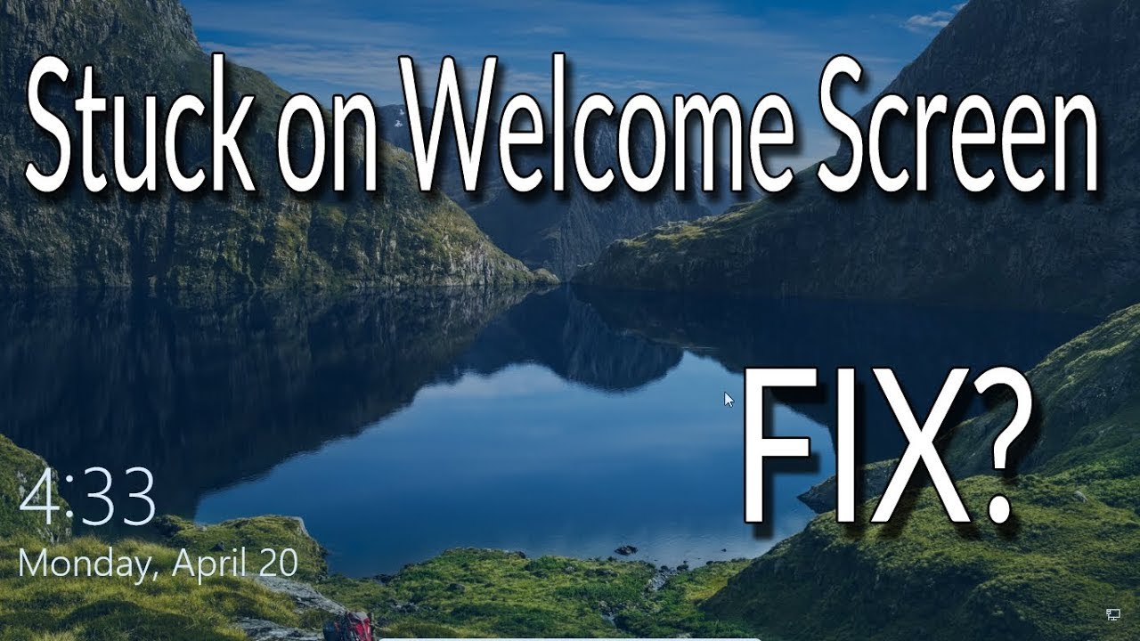How To Fix Windows 10 Stuck On Welcome Screen - YouTube