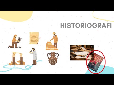 Definisi, Langkah-langkah, & Jenis-jenis Historiografi Dalam Sejarah