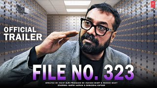 File No 323 Official Concept Trailer Esha Gupta Suniel Shetty Anurag Kashyap Divya Dutta
