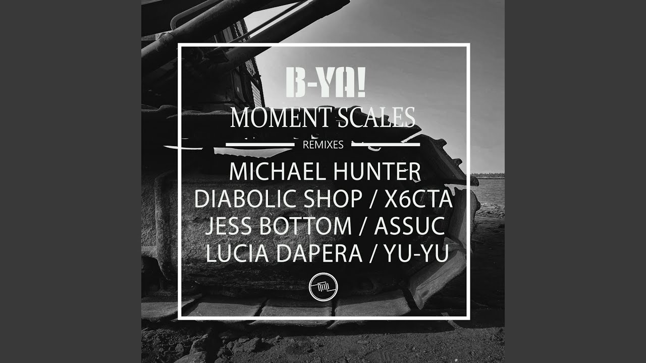 Moment Scales (Diabolic Shop Remix)