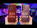 Samsung Galaxy S23  Ultra Vs Samsung Galaxy S22 Ultra first Look Impression