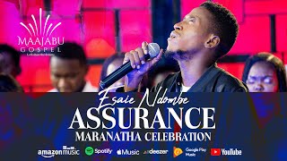 Esaie Ndombe - Assurance (Maranatha Célébration)