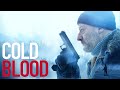 Cold Blood (2019) | OFFICIAL TRAILER