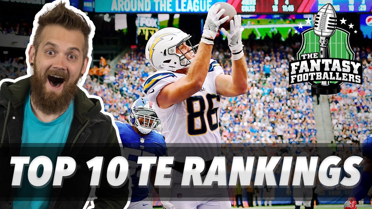 Top 10 TE Rankings + Fantasy Nosedives - Fantasy Footballers Podcast